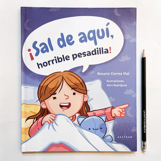 ¡sal de aquí, horrible pesadilla!