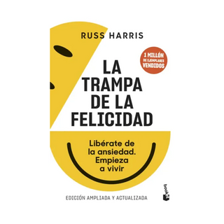 Portada del libro La Trampa de la Felicidad de Russ Harris