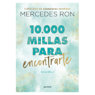 10.000 Millas Para Encontrarte (Bali 2)