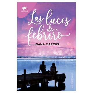 Las Luces de Febrero (Meses 4)