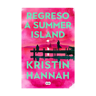 Portada del libro REGRESO A SUMMER ISLAND de Kristin Hannah