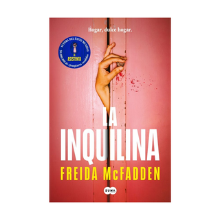 Portada del libro LA INQUILINA de FREIDA MCFADDEN