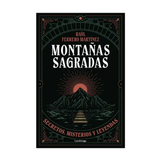 Portada del libro Montañas sagradas de Raúl Ferrero Martínez