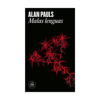 Portada del libro MALAS LENGUAS de Alan Pauls