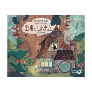 Portada del libro ¡Socorro! Vivo con una bruja de Pili Parro