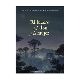 Portada del libro El lucero del alba y la mujer de Alexis Segovia