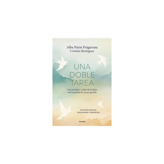 Portada del libro Una doble tarea de Alba Payàs Puigarnau