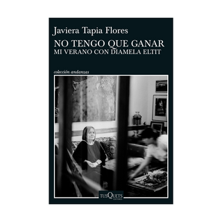 Portada del libro No tengo que ganar de Javiera Tapia