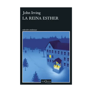 Portada del libro La reina Esther de John Irving
