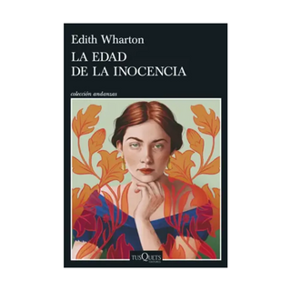 Portada del libro La edad de la inocencia de Edith Wharton