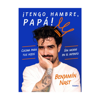 Portada del libro ¡TENGO HAMBRE PAPA! de Benjamín Nast Loyola