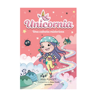 Portada del libro UNICORNIA 15 - UNA CABAÑA MISTERIOSA de Ana Punset