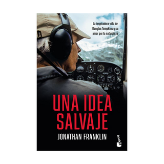 Portada del libro Una idea salvaje de Jonathan Franklin