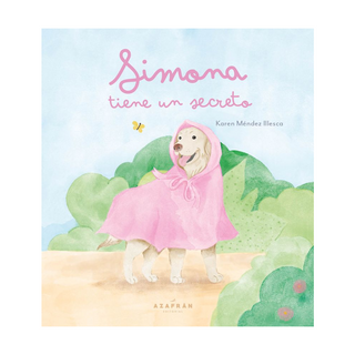 Portada del libro Simona tiene un secreto de Karen Méndez Illesca