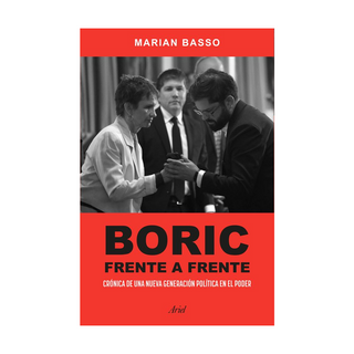 Portada del libro Boric frente a frente de Marian Basso