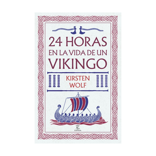 Portada del libro 24 horas en la vida de un vikingo de Kirsten Wolf