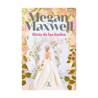 Portada del libro Ríete de las bodas de Megan Maxwell
