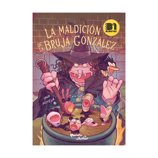 Portada del libro La maldición de la Bruja González de 31 minutos