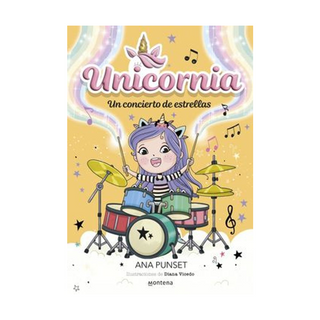 Portada del libro UNICORNIA 17 - UN CONCIERTO DE ESTRELLAS de ANA PUNSET