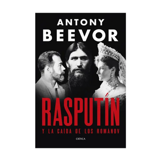 Portada del libro Rasputin de Antony Beevor
