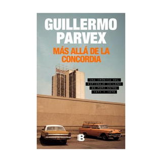 Portada del libro MÁS ALLÁ DE LA CONCORDIA de Guillermo Parvex