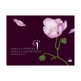 Portada del libro Semilla Perdida, Semilla Encontrada de Josefina Hepp Castillo