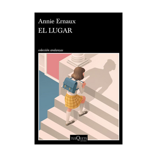 Portada del libro El lugar de Annie Ernaux