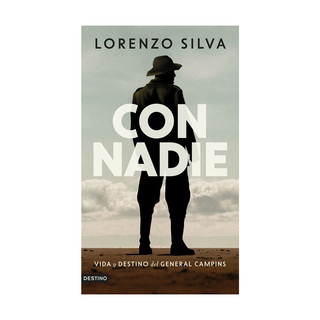 Portada del libro Con nadie de Lorenzo Silva