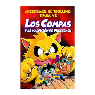 Compas 4. Los Compas y la maldición de Mikecrack