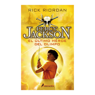 El ultimo héroe del Olimpo (Percy Jackson dioses del olimpo 5)