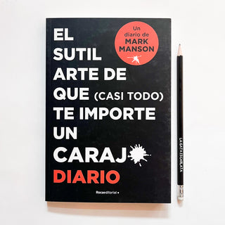 El sutil arte de que (casi todo) te importe un carajo. Diario