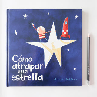 Cómo atrapar una estrella