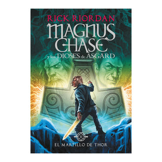 El martillo de Thor (Magnus Chase y los dioses de Asgard 2)