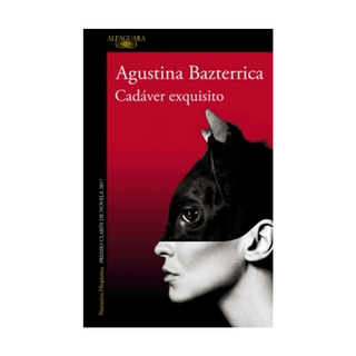 Portada del libro Cadaver Exquisito (Mapa De Las Lenguas) de Agustina Bazterrica
