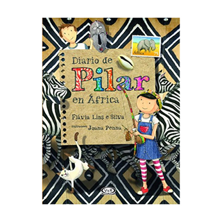 Portada del libro Diario de Pilar en Africa de Flavia Lins e Silvia