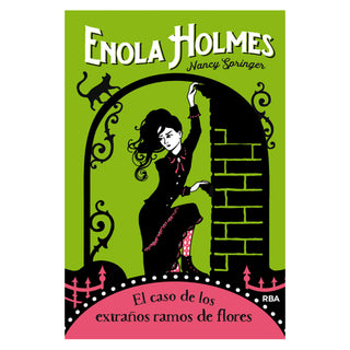 Enola Holmes 3. El caso de los extraños ramos de flores