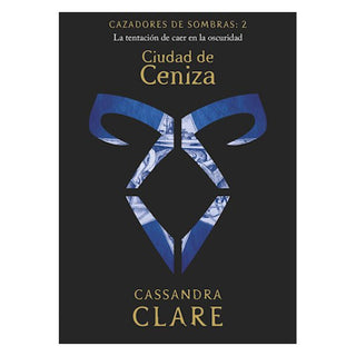 Cazadores de sombras 2. Ciudad de ceniza