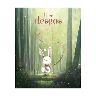 Portada del libro TRES DESEOS de SAUNDERS,CHRIS