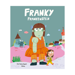 Portada del libro FRANKY FRANKESTEIN de GOMEZ/ANDRES,JOSE CARLOS