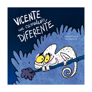 Portada del libro Vicente, un camaleón diferente de Javier Ruescas;Bea Enríquez