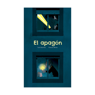 Portada del libro El apagón de Luis Amavisca;Francesc Rovira