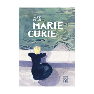 Portada del libro MARIE CURIE de MILANI,ALICE