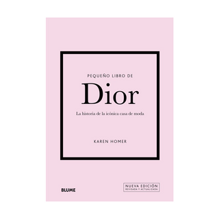 Portada del libro Pequeño libro de Dior de Karen Homer;Lluïsa Moreno Llort;Cristina Rodríguez Fischer;Estel Vilaseca Álvarez