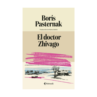 Portada del libro DOCTOR ZHIVAGO de Marta Rebón Rodríguez;Borís Pasternak