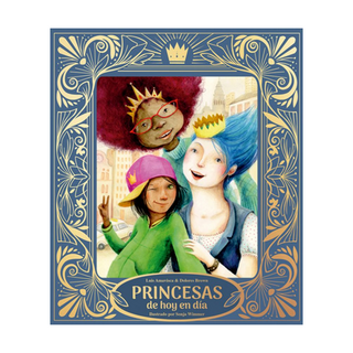 Portada del libro Princesas de Hoy En Día de Amavisca, Luis; Brown, Dolores; Wimmer, Sonja