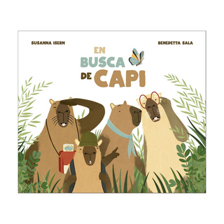 Portada del libro En busca de Capi de Susanna Isern;Bendetta Sala