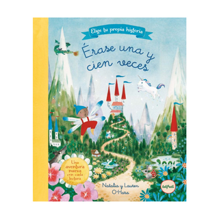 Portada del libro ÉRASE UNA Y CIEN VECES de NATALIA O'HARA;LAUREN O'HARA;Mariola Cortés Cros