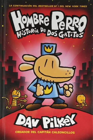 Hombre Perro #3: Historia de Dos Gatitos