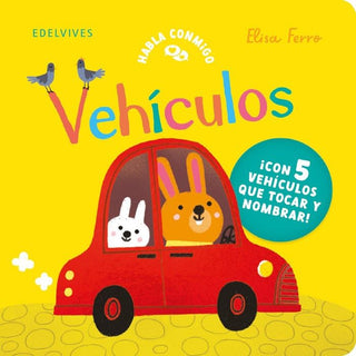 Portada del libro habla conmigo - VEHICULOS de Elisa Ferro