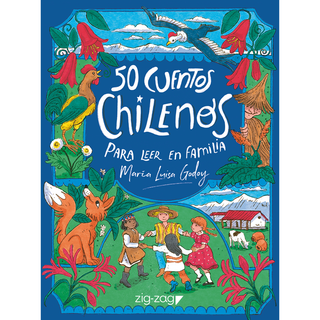 50 CUENTOS CHILENOS PARA LEER EN FAMILIA